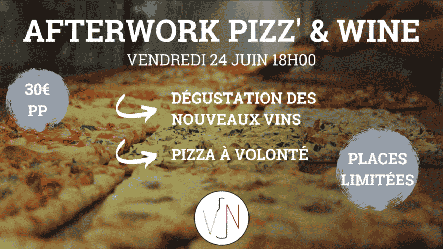 Afterwork PIZZ’ & WINE